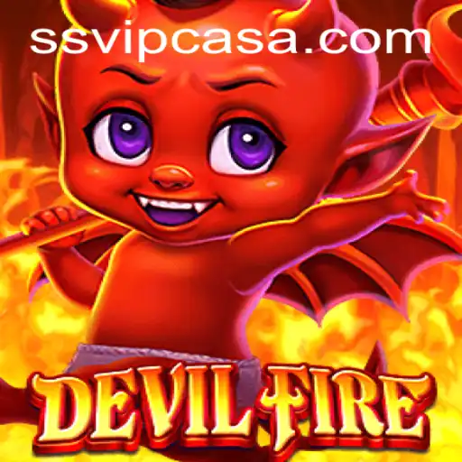 Exploring the Exciting World of DevilFire: A Strategic Adventure with ssvip Features